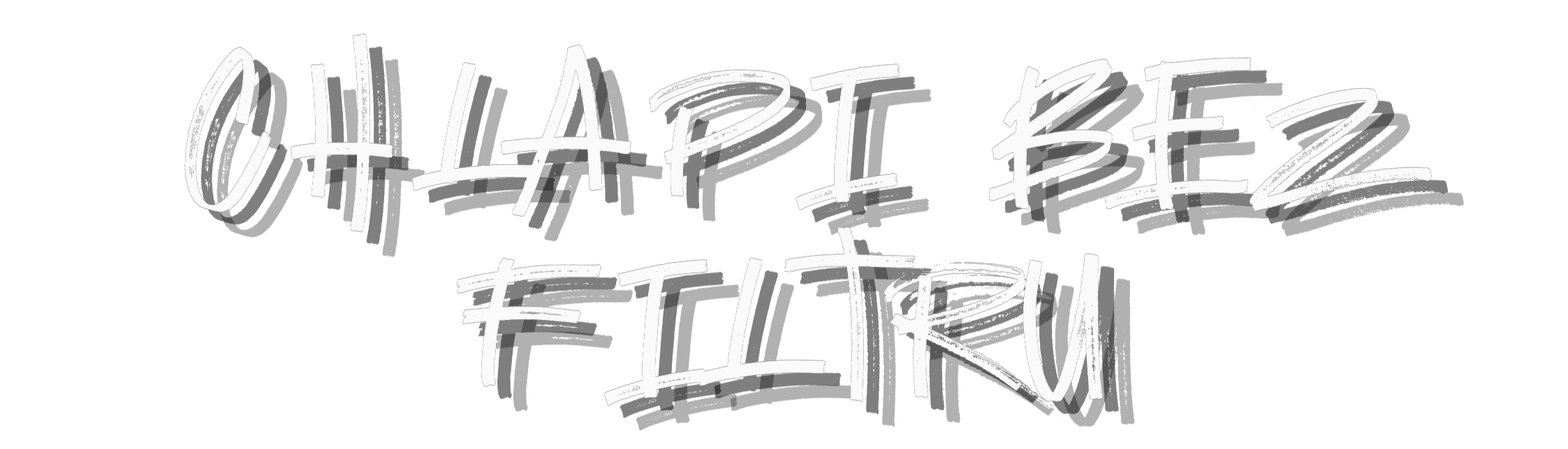 Chlapi bez filtru
